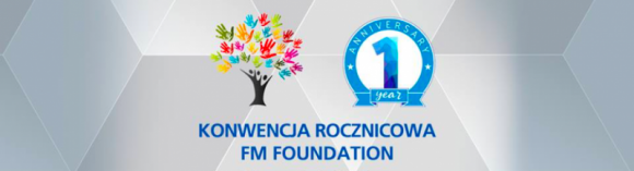 FM FOUNDATION – korporacyjna fundacja Grupy FM Logistic – świętuje swoje pierwsz